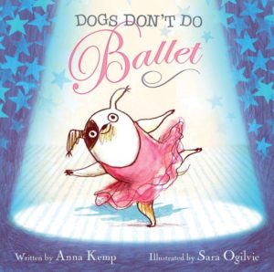 Dogs Don’t Do Ballet